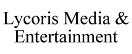LYCORIS MEDIA & ENTERTAINMENT trademark