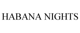 HABANA NIGHTS trademark