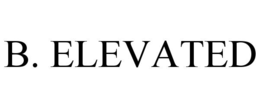 B. ELEVATED trademark