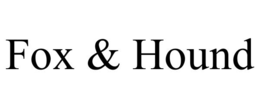 FOX & HOUND trademark