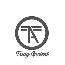 TA TRULY ANCIENT trademark