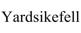 YARDSIKEFELL trademark