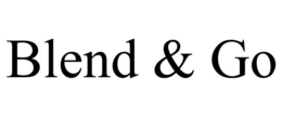 BLEND & GO trademark