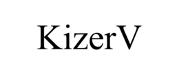 KIZERV trademark