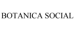 BOTANICA SOCIAL trademark