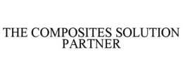 THE COMPOSITES SOLUTION PARTNER trademark