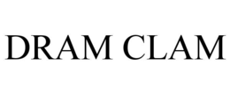 DRAM CLAM trademark