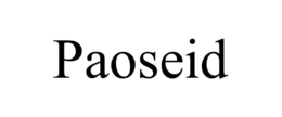 PAOSEID trademark