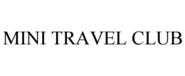 MINI TRAVEL CLUB trademark