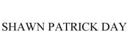 SHAWN PATRICK DAY trademark