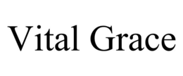 VITAL GRACE trademark