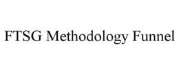 FTSG METHODOLOGY FUNNEL trademark