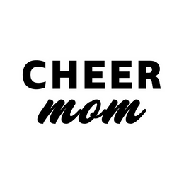 CHEER MOM trademark