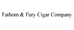 FATHOM & FURY CIGAR COMPANY trademark
