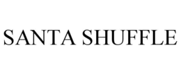 SANTA SHUFFLE trademark