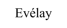 EVÉLAY trademark