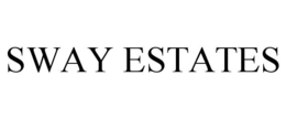 SWAY ESTATES trademark