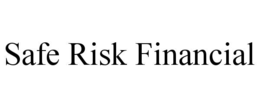 SAFE RISK FINANCIAL trademark
