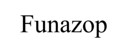 FUNAZOP trademark