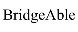 BRIDGEABLE trademark
