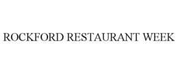ROCKFORD RESTAURANT WEEK trademark