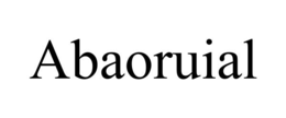 ABAORUIAL trademark