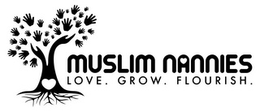 MUSLIM NANNIES LOVE. GROW. FLOURISH. trademark