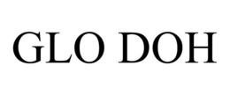 GLO DOH trademark