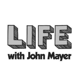 LIFE WITH JOHN MAYER trademark