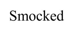 SMOCKED trademark