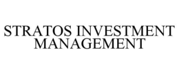 STRATOS INVESTMENT MANAGEMENT trademark