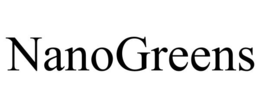 NANOGREENS trademark