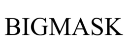 BIGMASK trademark