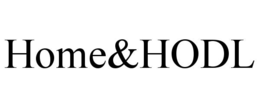 HOME&HODL trademark