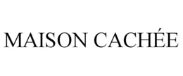 MAISON CACHÉE trademark