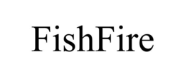 FISHFIRE trademark