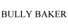 BULLY BAKER trademark