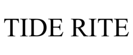 TIDE RITE trademark