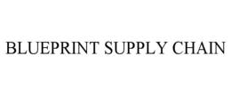 BLUEPRINT SUPPLY CHAIN trademark