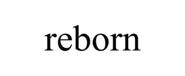 REBORN trademark