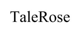 TALEROSE trademark