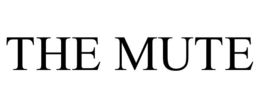 THE MUTE trademark