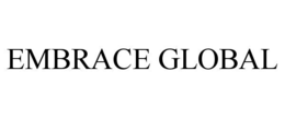 EMBRACE GLOBAL trademark