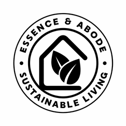• ESSENCE & ABODE • SUSTAINABLE LIVING trademark