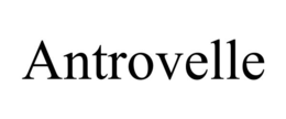 ANTROVELLE trademark