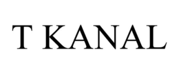 T KANAL trademark