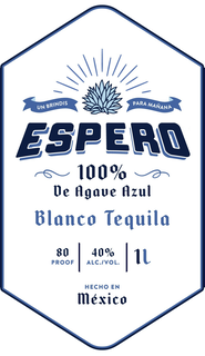 UN BRINDIS PARA MAÑANA ESPERO  100% DE AGAVE AZUL BLANCO TEQUILA 80 PROOF 40% ALC./VOL. HECHO EN MÉXICO trademark