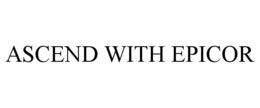 ASCEND WITH EPICOR trademark