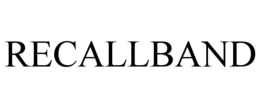 RECALLBAND trademark