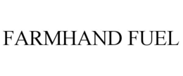 FARMHAND FUEL trademark